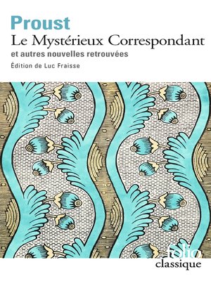 cover image of Le Mystérieux Correspondant et autres nouvelles retrouvées